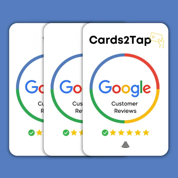 3 Google Review Cards by Cards2Tap